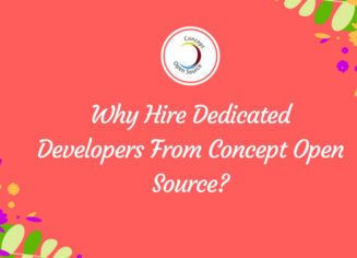 Why Hire Dedicated Developers From Concept Open Source?