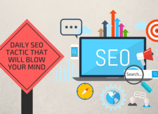 Facts About Daily SEO Tactic That Will Blow Your Mind.