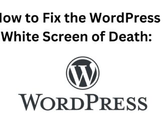How to Fix the WordPress White Screen of Death: Simple Steps